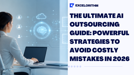 The Ultimate AI Outsourcing Guide: Powerful Strategies to Avoid Costly Mistakes in 2026